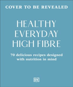 Healthy Everyday High Fibre