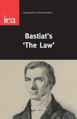 Bastiats The Law