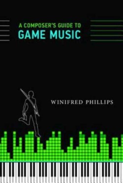 A Composers Guide to Game Music