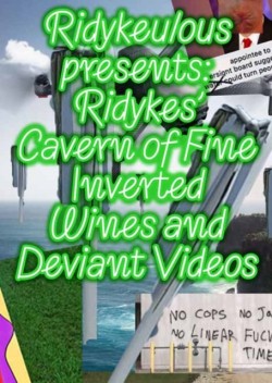 Ridykeulous Presents