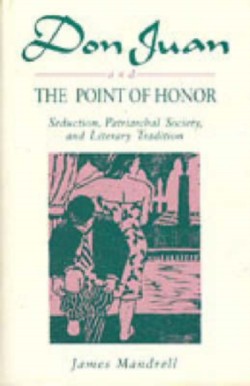 Don Juan and the Point of Honor