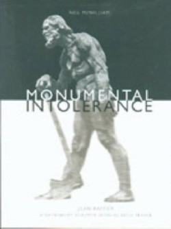 Monumental Intolerance