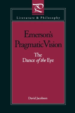 Emersons Pragmatic Vision