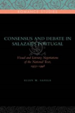 Consensus and Debate in Salazars Portugal
