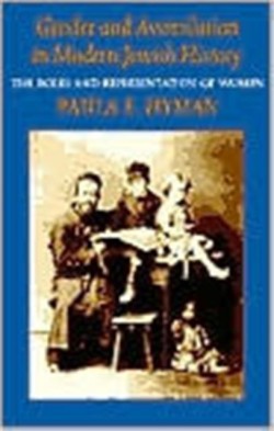 Gender and Assimilation in Modern Jewish History