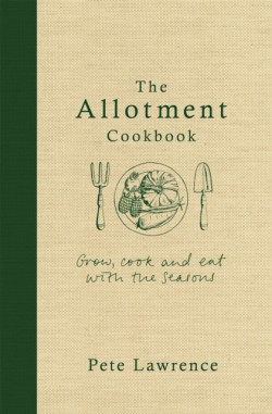 The Allotment Cookbook