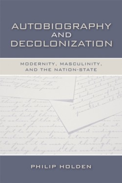 Autobiography and Decolonization