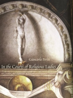In the Courts of Religious Ladies