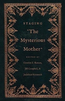 Staging The Mysterious Mother