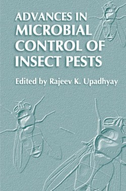 Advances in Microbial Control of Insect Pests
