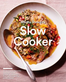 Martha Stewarts Slow Cooker