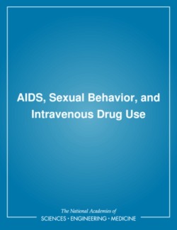 AIDS, Sexual Behavior, and Intravenous Drug Use