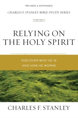 Relying on the Holy Spirit
