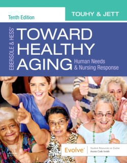 Ebersole & Hess Toward Healthy Aging