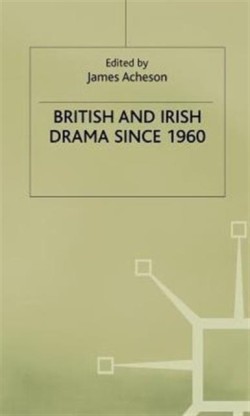 British and Irish Drama since 1960