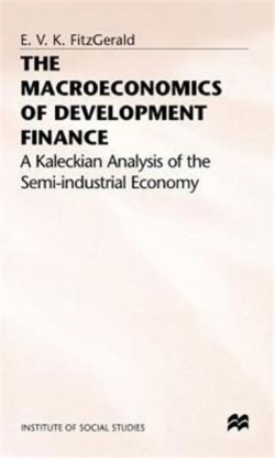 The Macroeconomics of Development Finance