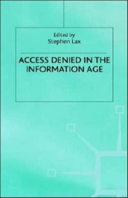 Access Denied in the Information Age