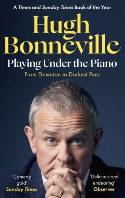 Playing Under the Piano: Comedy gold Sunday Times
