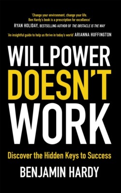Willpower Doesnt Work
