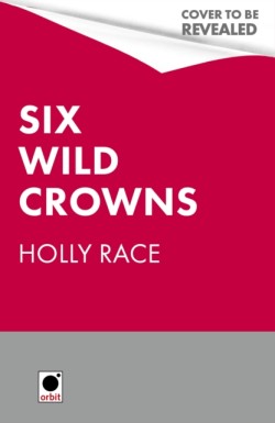 Six Wild Crowns