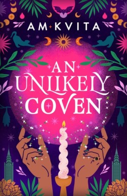 An Unlikely Coven