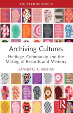 Archiving Cultures