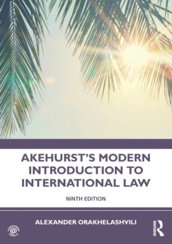 Akehursts Modern Introduction to International Law