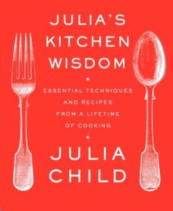 Julias Kitchen Wisdom