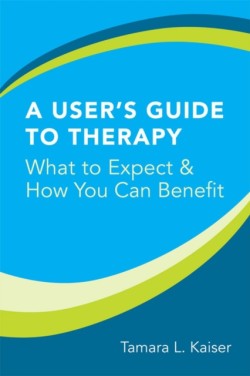 A Users Guide to Therapy