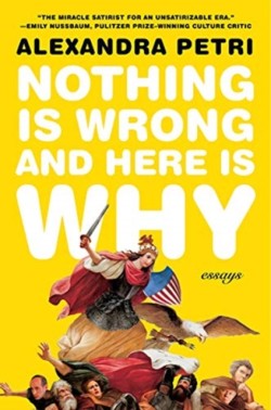 Nothing Is Wrong and Here Is Why