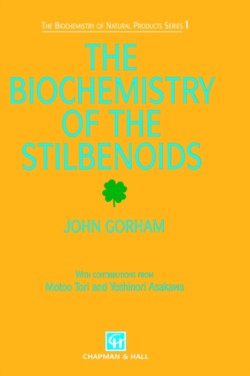 Biochemistry of the Stilbenoids