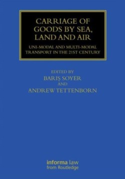 Carriage of Goods by Sea, Land and Air