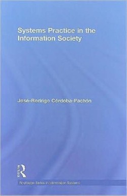 Systems Practice in the Information Society
