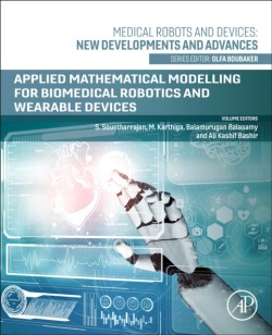 Applied Mathematical Modeling for Biomedical Robotics and Wearable Devices