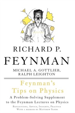 Feynmans Tips on Physics