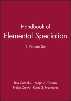 Handbook of Elemental Speciation, 2 Volume Set