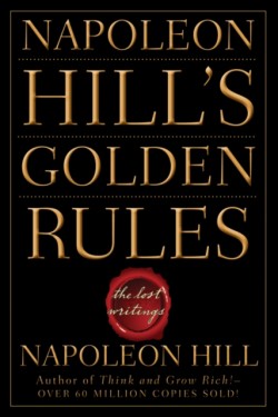Napoleon Hills Golden Rules
