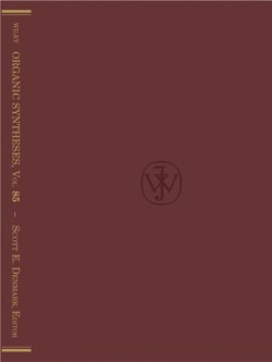 Organic Syntheses, Volume 85
