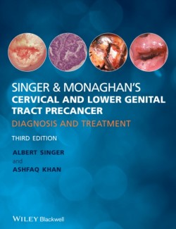 Singer and Monaghans Cervical and Lower Genital Tract Precancer
