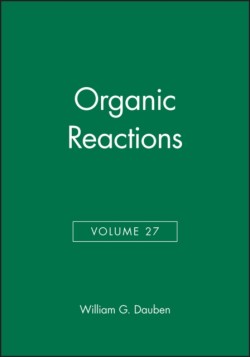 Organic Reactions, Volume 27