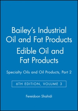 Baileys Industrial Oil and Fat Products, Edible Oil and Fat Products