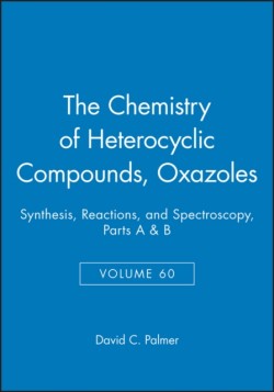 Oxazoles, Volume 60, Parts A and B