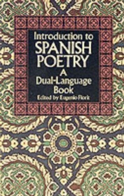 Introduction to Spanish Poetry (Dual Language)