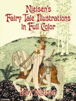 Nielsens Fairy Tale Illustrations in Full Color
