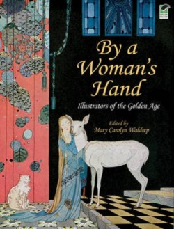 By a Womans Hand