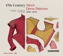 17th-Century Mens Dress Patterns 1600 - 1630