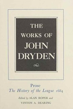 The Works of John Dryden, Volume XVIII