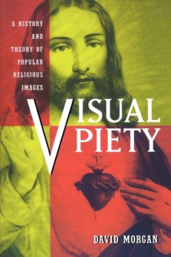 Visual Piety