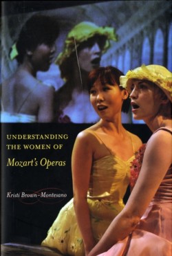 Understanding the Women of Mozarts Operas