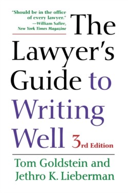 The Lawyers Guide to Writing Well